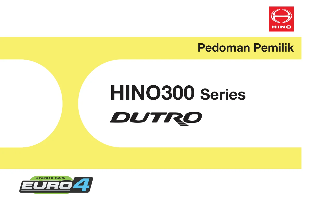 Halaman 1 Owner's Manual Hino 300 Series Dutro Euro4