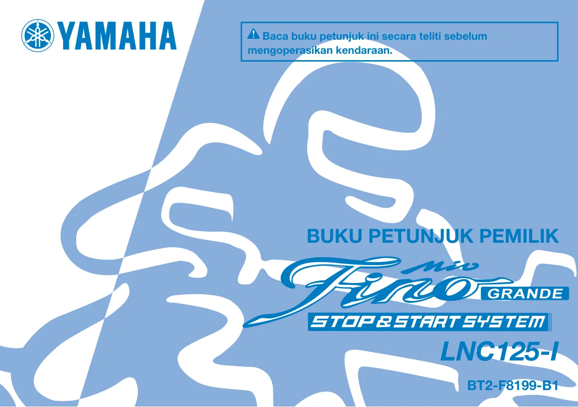 Catatan umum — Halaman 1 Owner's Manual Yamaha Fino Grande 2021